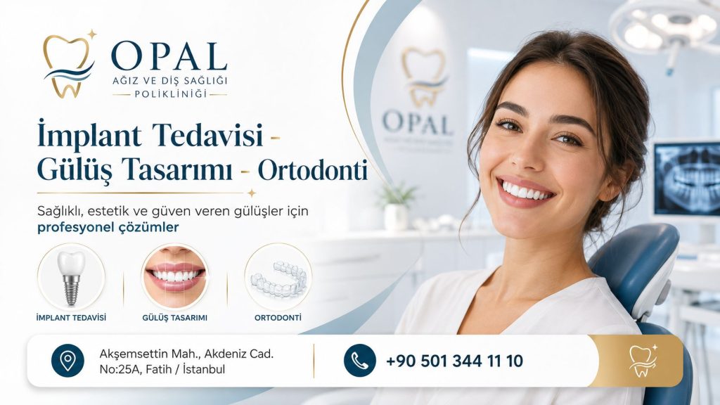 İstanbul'da Estetik ve Modern Diş Hekimliği

Opal Dental Clinic ile doğal, sağlıklı ve özgüvenli bir gülüşe kavuşun.